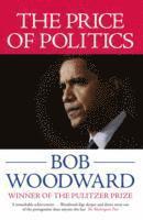 Bob Woodward - Price of Politics, Häftad