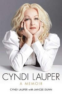 bokomslag Cyndi Lauper: A Memoir