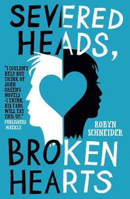 Severed Heads, Broken Hearts 1