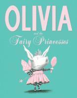 bokomslag Olivia and the Fairy Princesses