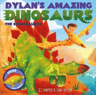 E.T Harper - Dylan's Amazing Dinosaurs - The Stegosaurus, Häftad