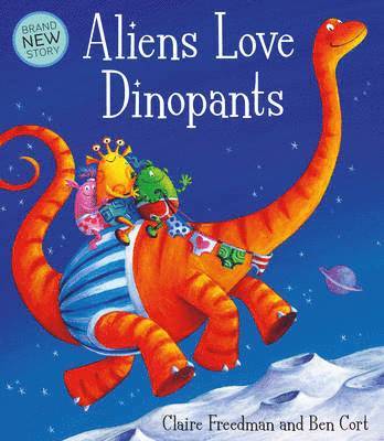 Aliens Love Dinopants 1
