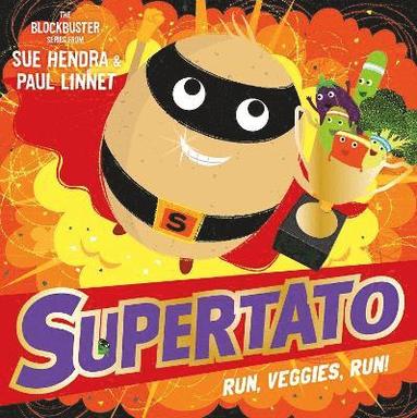 bokomslag Supertato Run, Veggies, Run!