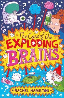 Rachel Hamilton - Case of the Exploding Brains, Häftad
