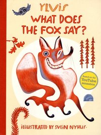 bokomslag What Does the Fox Say