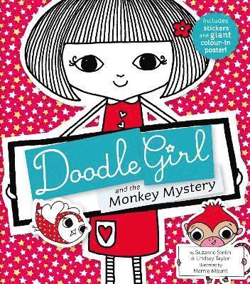 Doodle Girl and the Monkey Mystery