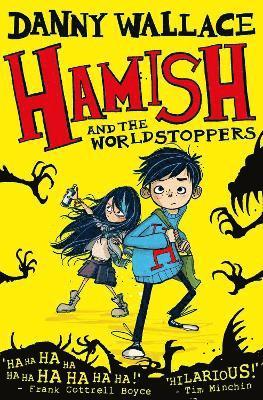 Danny Wallace - Hamish and the WorldStoppers, Häftad