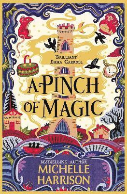 Michelle Harrison - Pinch of Magic, Häftad