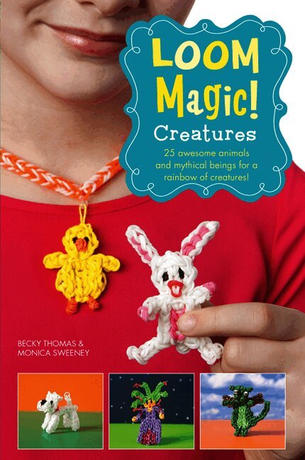 Loom Magic! Creatures