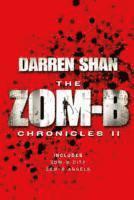 Darren Shan - Zom-B Chronicles II, Häftad