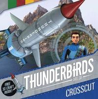 bokomslag Thunderbirds Are Go: Crosscut