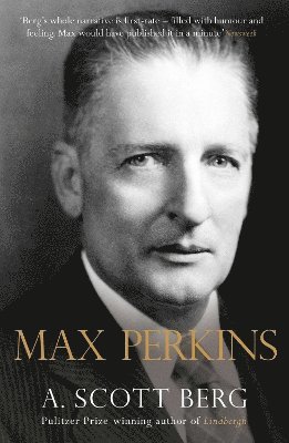 A. Scott Berg - Max Perkins, Häftad