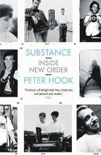 Peter Hook - Substance: Inside New Order, Häftad