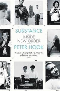 bokomslag Substance: Inside New Order