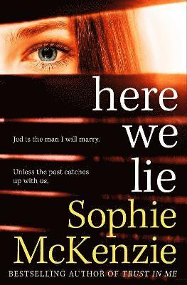 Sophie McKenzie - Here We Lie, Häftad