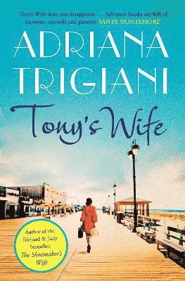 Adriana Trigiani - Tony's Wife, Häftad