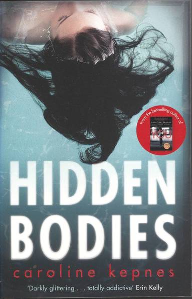 Caroline Kepnes - Hidden Bodies, Häftad