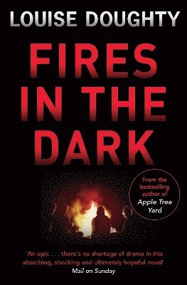 Fires In The Dark 1