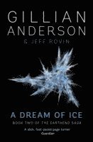 Gillian Anderson - Dream of Ice, Häftad