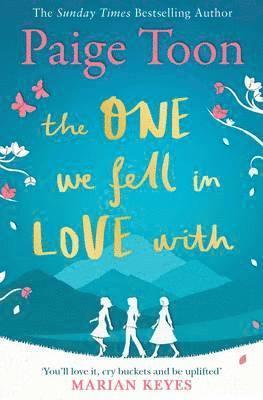 Paige Toon - One We Fell in Love With, Häftad