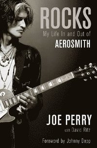 bokomslag Rocks: My Life in and Out of Aerosmith