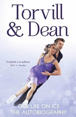 Jayne Torvill, Christopher Dean - Our Life on Ice, Häftad