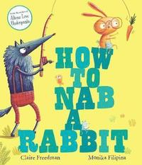 bokomslag How to Nab a Rabbit