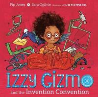 bokomslag Izzy Gizmo and the Invention Convention