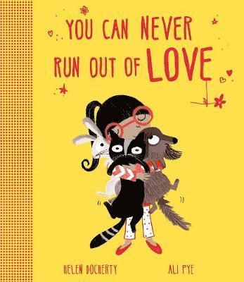 Helen Docherty - You Can Never Run Out Of Love, Häftad