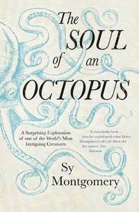 bokomslag The Soul of an Octopus