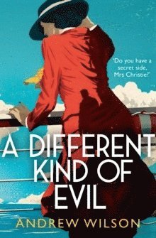 Andrew Wilson - Different Kind of Evil, Häftad