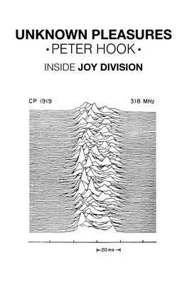 Peter Hook - Unknown Pleasures, Häftad