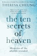 Theresa Cheung - Ten Secrets of Heaven, Häftad