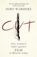 Cut: One Woman's Fight Against FGM in Britain Today 1