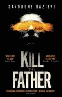 Kill the Father 1