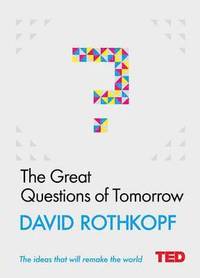 bokomslag The Great Questions of Tomorrow