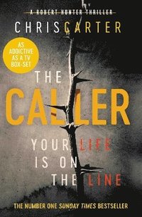 bokomslag Caller - the #1 robert hunter bestseller