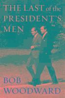 bokomslag The Last of the President's Men