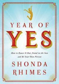 Shonda Rhimes - Year of Yes, Häftad