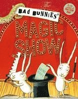 bokomslag The Bad Bunnies' Magic Show