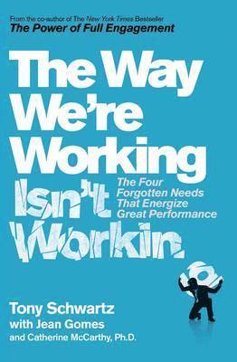 The Way We're Working Isn't Working 1