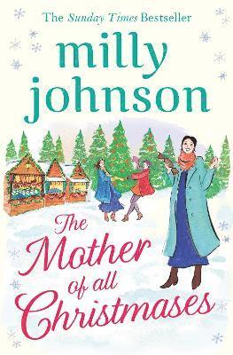 Milly Johnson - Mother of All Christmases, Häftad