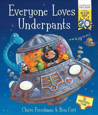 Claire Freedman - Everyone Loves Underpants, Häftad