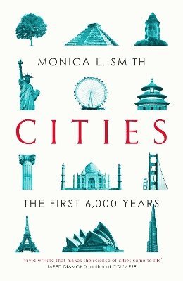 Monica L. Smith - Cities, Inbunden