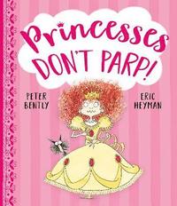 bokomslag Princesses Don't Parp