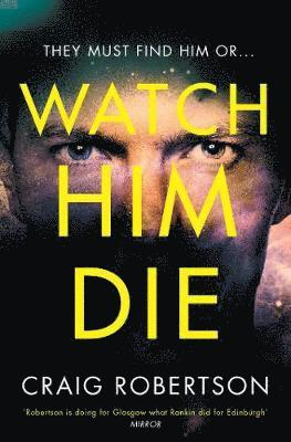 Watch Him Die 1