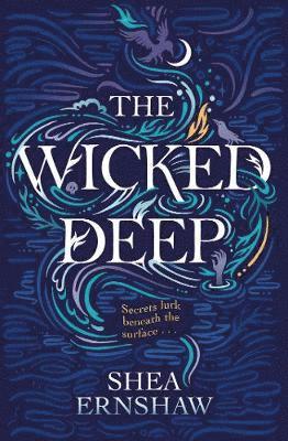The Wicked Deep 1