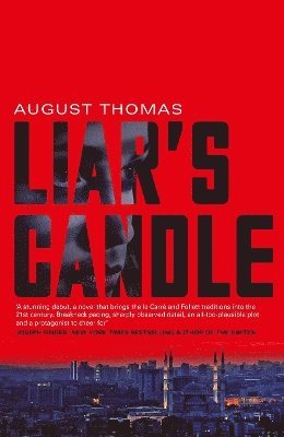 August Thomas - Liar's Candle, Inbunden