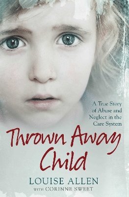 Louise Allen - Thrown Away Child, Häftad