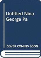 bokomslag UNTITLED NINA GEORGE PA